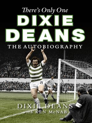 cover image of There's Only One Dixie Deans